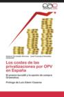 Image for Los costes de las privatizaciones por OPV en Espana