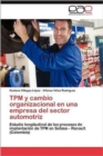 Image for TPM y cambio organizacional en una empresa del sector automotriz
