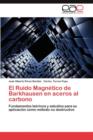Image for El Ruido Magnetico de Barkhausen En Aceros Al Carbono