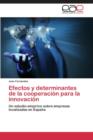 Image for Efectos y Determinantes de La Cooperacion Para La Innovacion