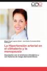 Image for La Hipertension arterial en el climaterio y la menopausia