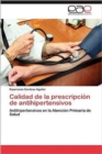Image for Calidad de la prescripcion de antihipertensivos
