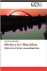 Image for Merida y La II Republica