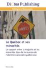 Image for Le Quebec Et Ses Minorites