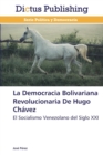 Image for La Democracia Bolivariana Revolucionaria De Hugo Chavez
