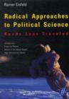 Image for Radical Approaches to Political Science: Roads Less Traveled