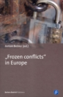 Image for &quot;Frozen conflicts&quot; in Europe