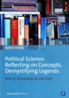 Image for Political Science: Reflecting on Concepts, Demystifying Legends