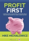 Image for Profit First : A Simple System to Transform Any Business from a Cash-Eating Monster to a Money-Making Machine