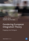 Image for Gendering European Integration Theory