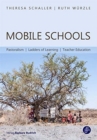 Image for Mobile Schools – Pastoralism, Ladders of Learning, Teacher Education