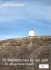 Image for 52 Meditationen fur ein Jahr