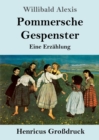 Image for Pommersche Gespenster (Grossdruck)