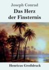 Image for Das Herz der Finsternis (Gro?druck)