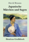 Image for Japanische Marchen und Sagen (Grossdruck)