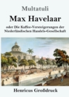 Image for Max Havelaar (Großdruck)