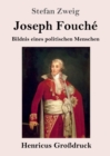 Image for Joseph Fouche (Grossdruck) : Bildnis eines politischen Menschen