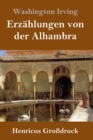 Image for Erzahlungen von der Alhambra (Großdruck)