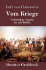 Image for Vom Kriege (Grossdruck) : Vollstandige Ausgabe der acht Bucher