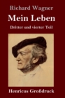 Image for Mein Leben (Großdruck) : Dritter und vierter Teil