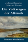 Image for Die Volkssagen der Altmark (Großdruck)