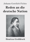 Image for Reden an die deutsche Nation (Grossdruck)