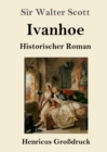Image for Ivanhoe (Grossdruck) : Historischer Roman