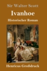 Image for Ivanhoe (Großdruck) : Historischer Roman