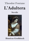 Image for L&#39;Adultera (Grossdruck)