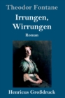 Image for Irrungen, Wirrungen (Grossdruck)