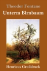 Image for Unterm Birnbaum (Grossdruck)