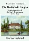 Image for Die Grafschaft Ruppin (Grossdruck)