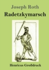 Image for Radetzkymarsch (Großdruck)