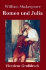 Image for Romeo und Julia (Großdruck)