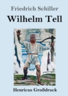 Image for Wilhelm Tell (Grossdruck)
