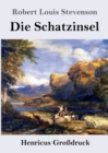 Image for Die Schatzinsel (Grossdruck)