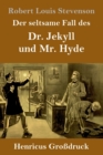Image for Der seltsame Fall des Dr. Jekyll und Mr. Hyde (Großdruck)