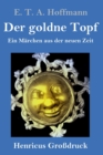 Image for Der goldne Topf (Großdruck)
