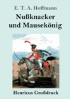 Image for Nußknacker und Mausekonig (Großdruck)