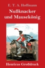 Image for Nußknacker und Mausekonig (Großdruck)