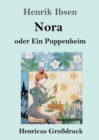Image for Nora oder Ein Puppenheim (Grossdruck)