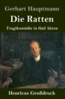 Image for Die Ratten (Großdruck) : Tragikomodie in funf Akten