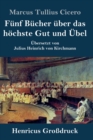 Image for Funf Bucher uber das hoechste Gut und UEbel (Grossdruck)