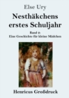 Image for Nesthakchens erstes Schuljahr (Grossdruck)
