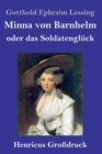 Image for Minna von Barnhelm, oder das Soldatengluck (Grossdruck)