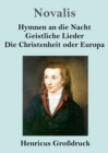 Image for Hymnen an die Nacht / Geistliche Lieder / Die Christenheit oder Europa (Grossdruck)