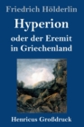 Image for Hyperion oder der Eremit in Griechenland (Grossdruck)