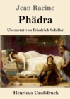 Image for Phadra (Grossdruck) : UEbersetzt von Friedrich Schiller