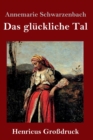 Image for Das gluckliche Tal (Grossdruck)