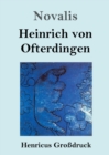 Image for Heinrich von Ofterdingen (Grossdruck)